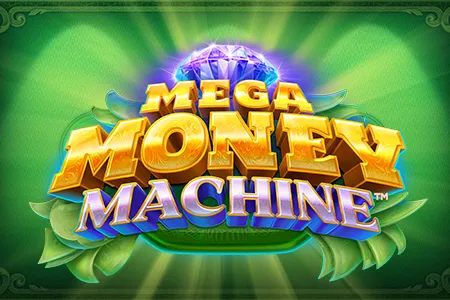 Mega Money Machine